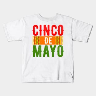 Cinco De Mayo. Fun Fiesta Mexican Holiday Tee Kids T-Shirt